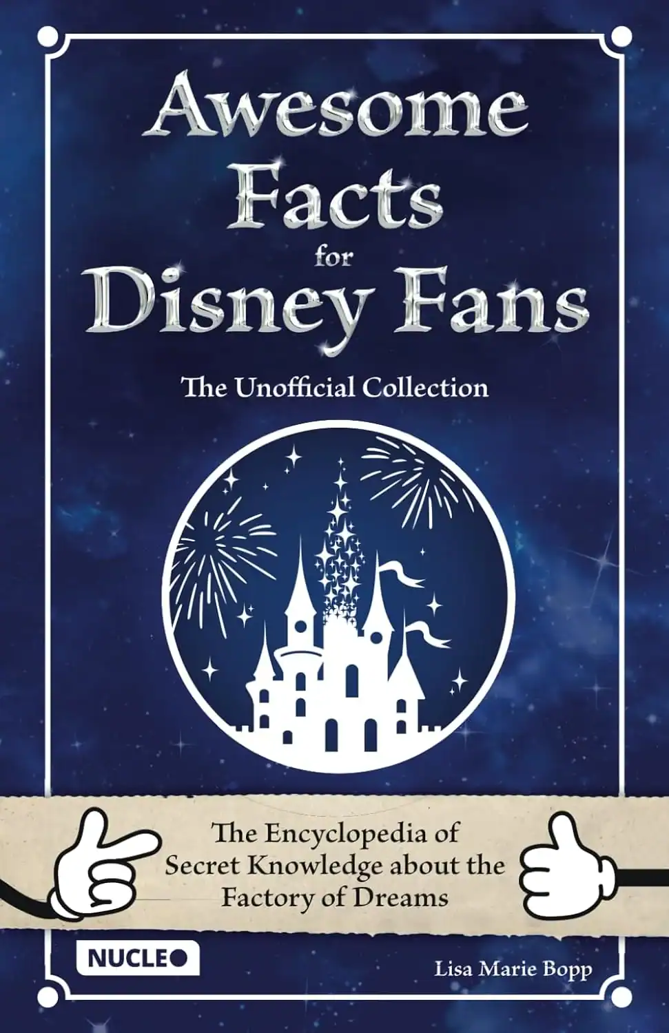 Awesome Facts for Disney Fans