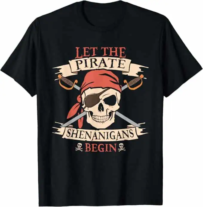 Let The Pirate Shenanigans Begin
