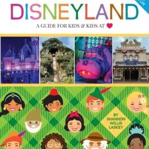 Going to Disneyland: A Guide for Kids