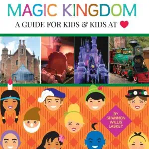 Going to Magic Kingdom: A Guide for Kids