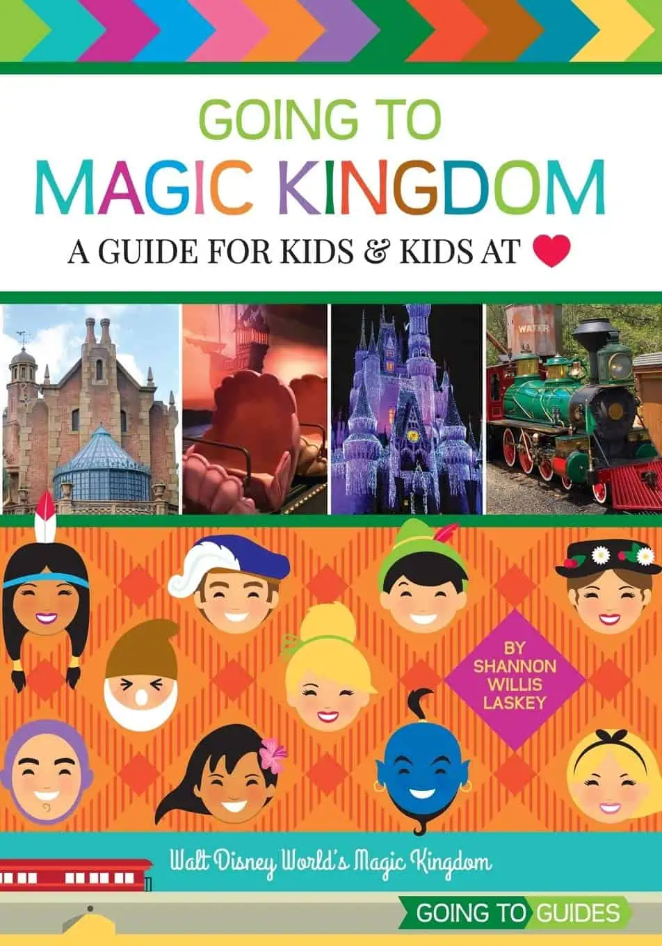 Going to Magic Kingdom: A Guide for Kids