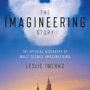 The Imagineering Story