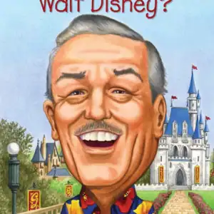 Who Was Walt Disney?