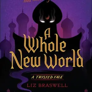 A Whole New World (A Twisted Tale Series)