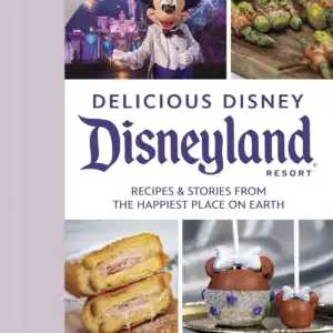Delicious Disney: Disneyland