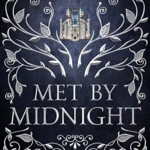 Met by Midnight (Star-Crossed Fairy Tales Series)