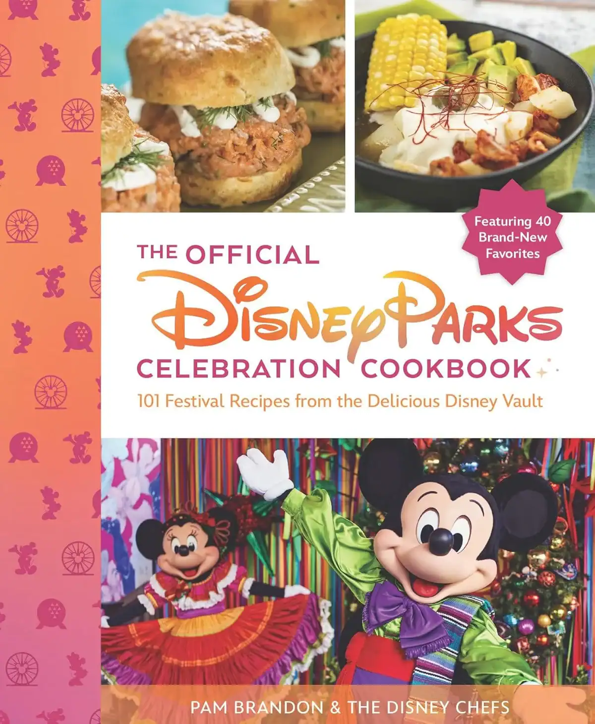 Official Disney Parks Celebration Cookbook